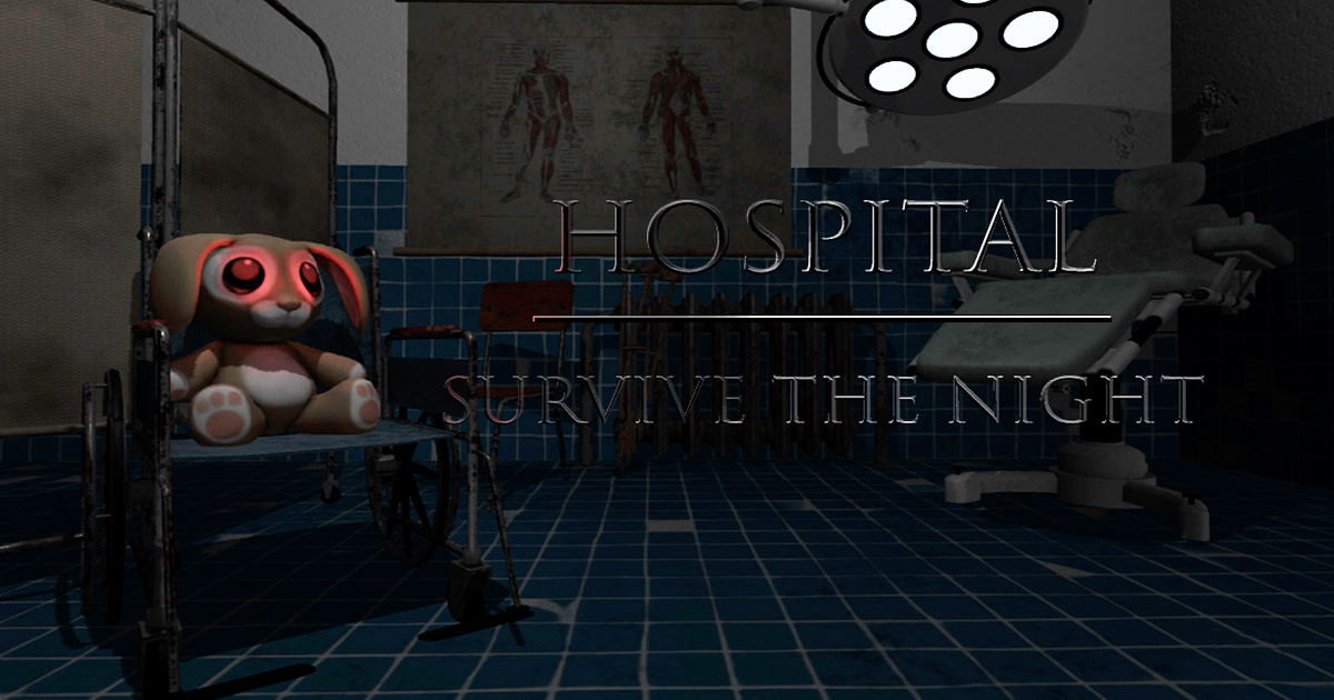 Health facility: Survive the Night